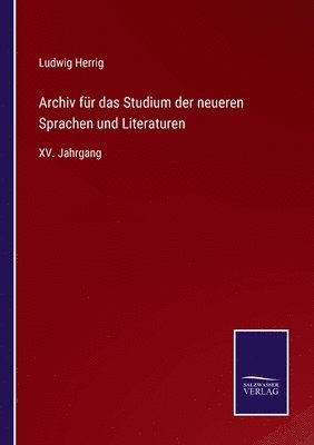 bokomslag Archiv fur das Studium der neueren Sprachen und Literaturen