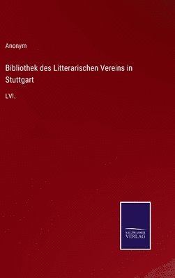 bokomslag Bibliothek des Litterarischen Vereins in Stuttgart