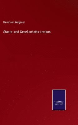 bokomslag Staats- und Gesellschafts-Lexikon