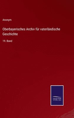 bokomslag Oberbayerisches Archiv fr vaterlndische Geschichte