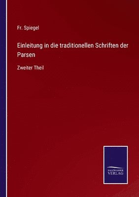 bokomslag Einleitung in die traditionellen Schriften der Parsen