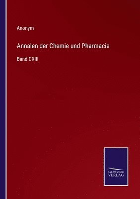 bokomslag Annalen der Chemie und Pharmacie