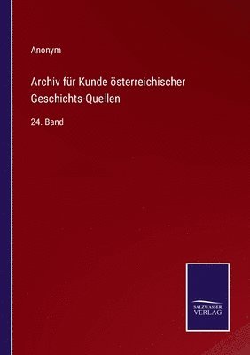 bokomslag Archiv fr Kunde sterreichischer Geschichts-Quellen