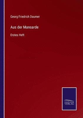 Aus der Mansarde 1