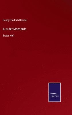 Aus der Mansarde 1