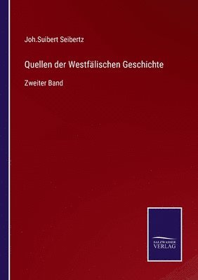 bokomslag Quellen der Westflischen Geschichte