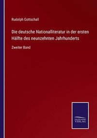 bokomslag Die deutsche Nationalliteratur in der ersten Hlfte des neunzehnten Jahrhunderts