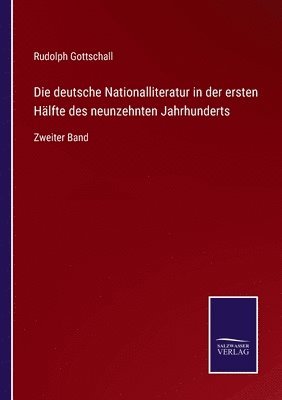 deutsche Nationalliteratur in der ersten Hälfte des neunzehnten Jahrhunderts