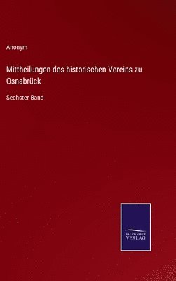 Anonym - Mittheilungen des historischen Vereins zu Osnabrück, Inbunden