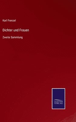 Dichter und Frauen 1