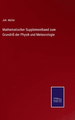 bokomslag Mathematischer Supplementband zum Grundriß der Physik und Meteorologie
