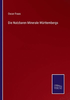 Nutzbaren Minerale Württembergs