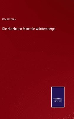 Nutzbaren Minerale Württembergs