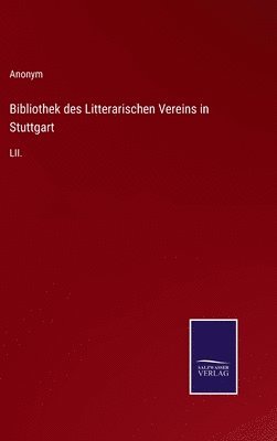 bokomslag Bibliothek des Litterarischen Vereins in Stuttgart