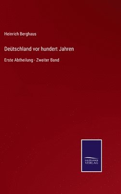 Detschland vor hundert Jahren 1