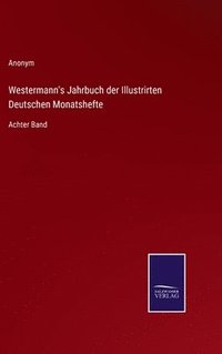 bokomslag Westermann's Jahrbuch der Illustrirten Deutschen Monatshefte