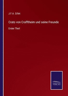 bokomslag Crato von Crafftheim und seine Freunde