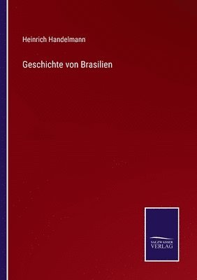 bokomslag Geschichte von Brasilien