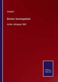 bokomslag Bremer Sonntagsblatt