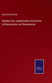 bokomslag Handbuch der vergleichenden Statistik der Vlkerzustands- und Staatenkunde