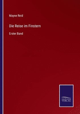 Die Reise im Finstern 1