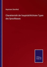 bokomslag Charakteristik der hauptschlichsten Typen des Sprachbaues