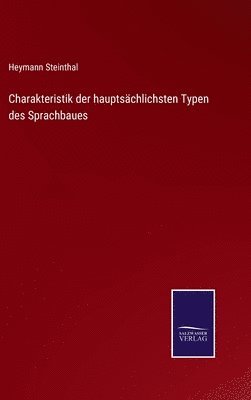 Charakteristik der hauptschlichsten Typen des Sprachbaues 1