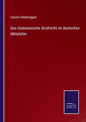 bokomslag Alamannische Strafrecht im deutschen Mittelalter