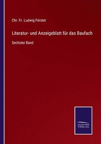 bokomslag Literatur- und Anzeigeblatt fr das Baufach