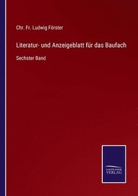 bokomslag Literatur- und Anzeigeblatt für das Baufach