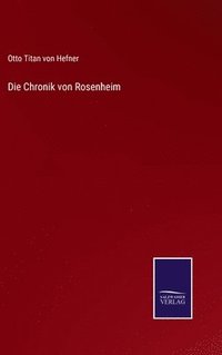 bokomslag Die Chronik von Rosenheim
