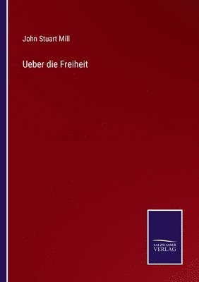 Ueber die Freiheit 1