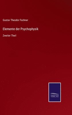 bokomslag Elemente der Psychophysik