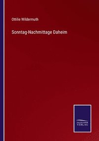 bokomslag Sonntag-Nachmittage Daheim