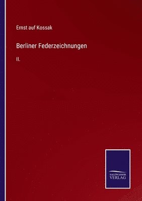 Berliner Federzeichnungen 1