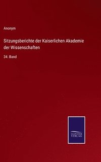 bokomslag Sitzungsberichte der Kaiserlichen Akademie der Wissenschaften