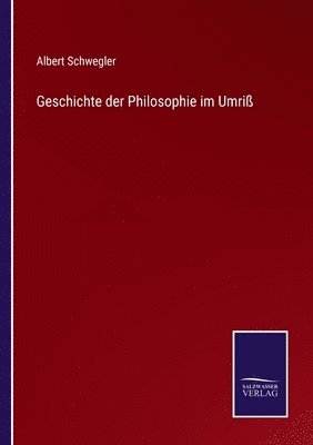 Geschichte der Philosophie im Umri 1