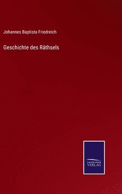 bokomslag Geschichte des Rthsels