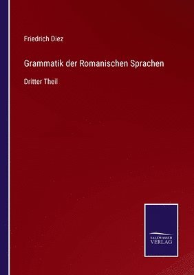 bokomslag Grammatik der Romanischen Sprachen