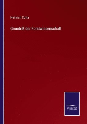 bokomslag Grundri der Forstwissenschaft