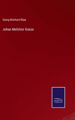bokomslag Johan Melchior Goeze