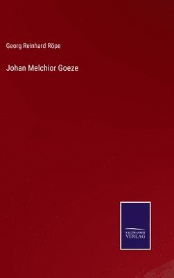 bokomslag Johan Melchior Goeze