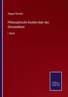 bokomslag Philosophische Studien ber das Christenthum