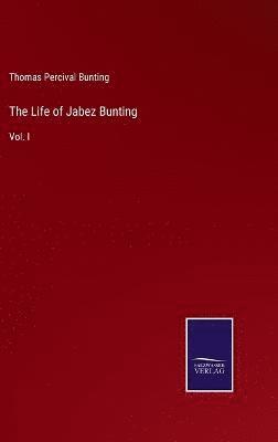bokomslag Life of Jabez Bunting