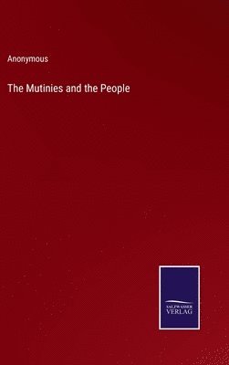 The Mutinies and the People 1