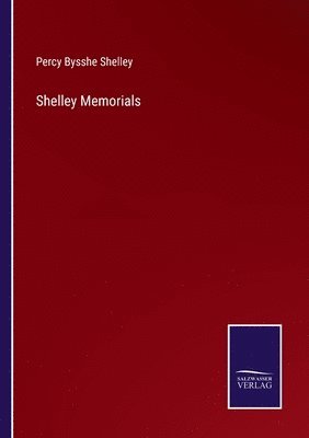 bokomslag Shelley Memorials