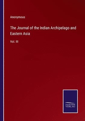 bokomslag Journal of the Indian Archipelago and Eastern Asia