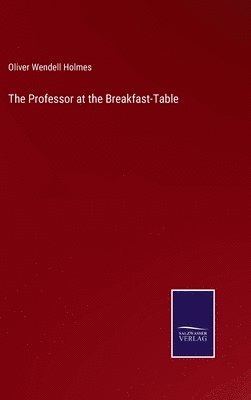 bokomslag Professor at the Breakfast-Table