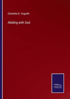 Abiding with God 1