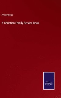 bokomslag Christian Family Service Book